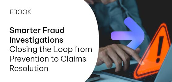 Smarter Fraud Investigations